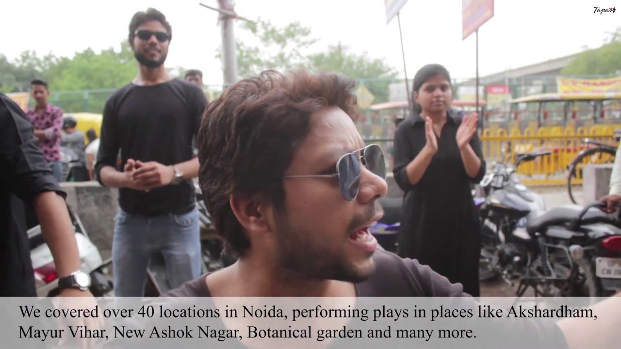 Tapas l street play | Environment Conservation | Noida | 40 Locations